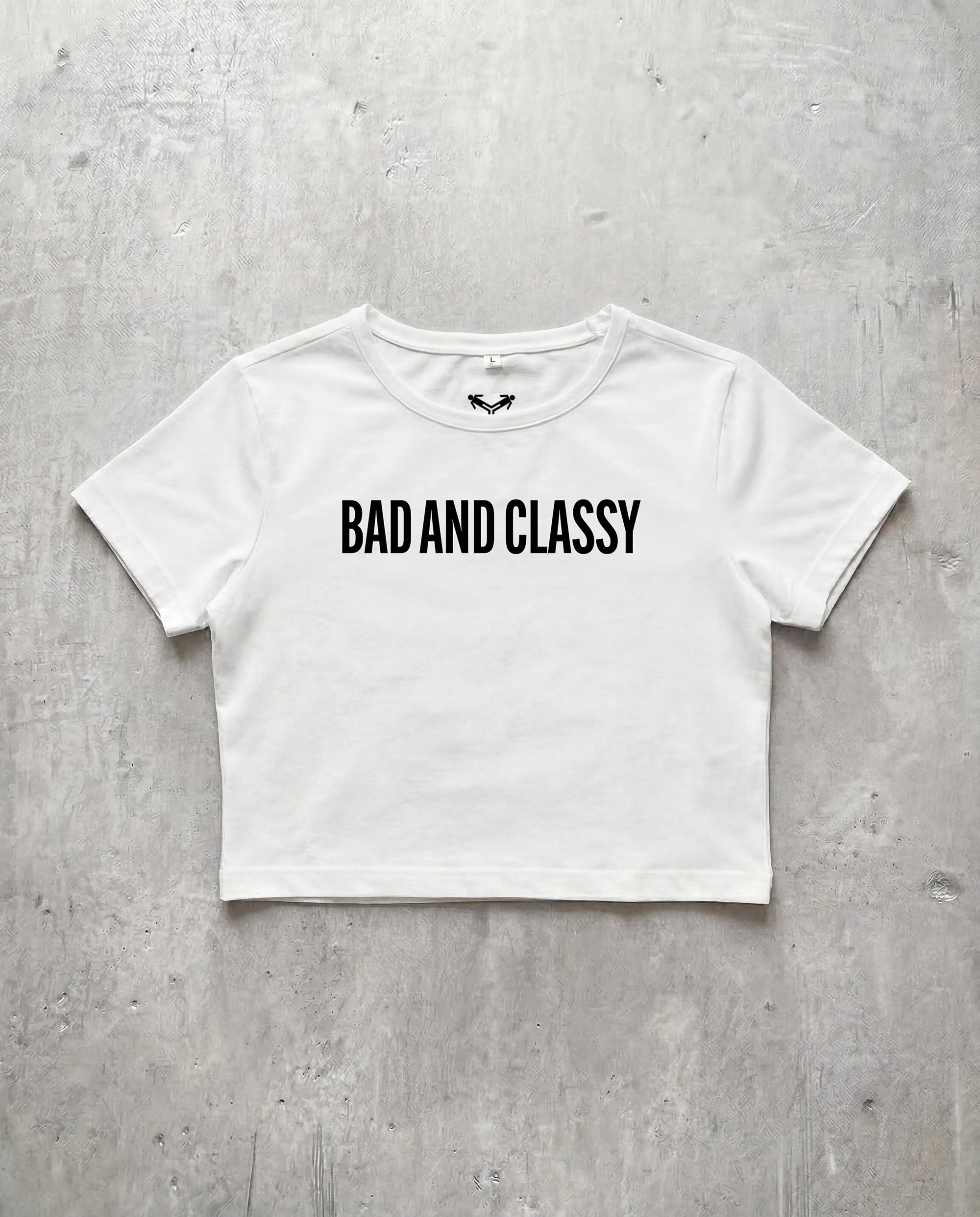 Bad And Classy White Crop Tee