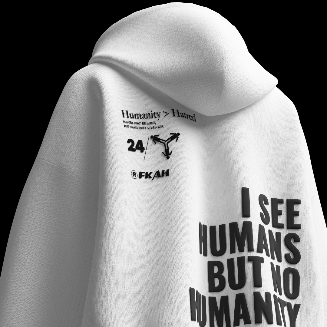 I See Humans But No Humanity Hooded Sweatshirt [UNISEX] from FKAHUMANS | Premium Streetwear