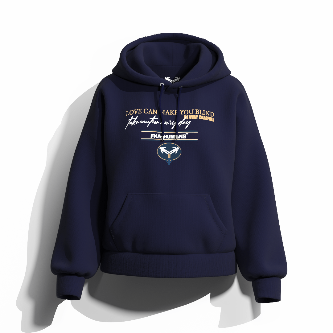Love Can Make You Blind FKAHumans ® Hooded Sweatshirt [UNISEX] - FKAHUMANSHooded Sweatshirt